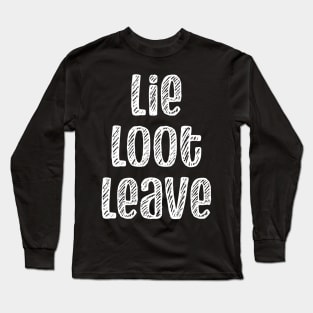 Lie Loot Leave | Chalk Long Sleeve T-Shirt